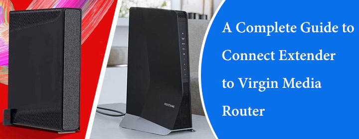 Connect Extender to Virgin Media